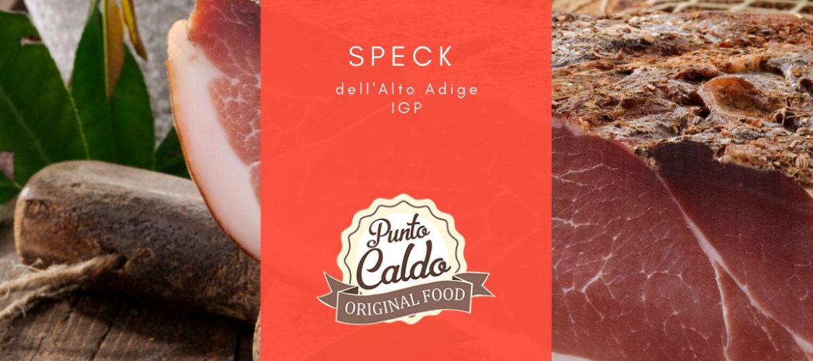 Speck dell'Alto Adige IGP: la genuinità delle tradizioni